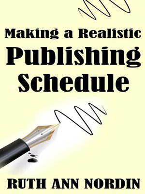 cover image of Making a Realistic Publishing Schedule